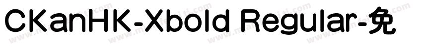 CKanHK-Xbold Regular字体转换